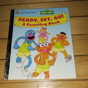 Sesame Street - Ready Set Go : A Counting Book (1995, A Little Golden Book)